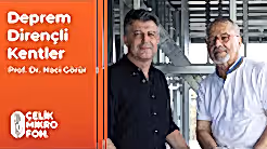 Çelik Mikrofon | Deprem Dirençli Kentler | Prof.Dr Naci Görür